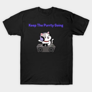 Keep the Purrty Going T-Shirt